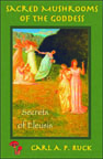 SACRED MUSHROOMS OF THE GODDESS